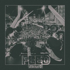JDHD & AndyOowops | FEED THE BLOCK