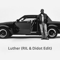 Kendrick Lamar & SZA - Luther (RIL & Didot Edit) Pitched +5 For Copyright