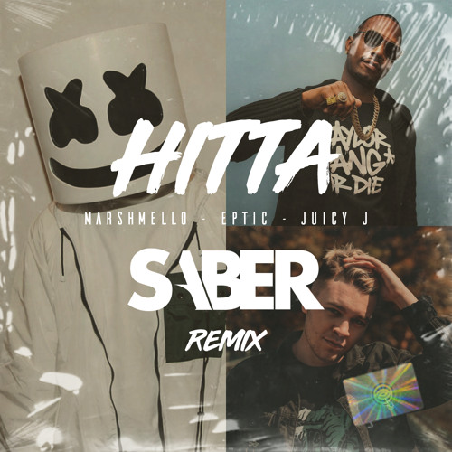 Marshmello, Eptic & Juicy J - Hitta (SABER Remix)