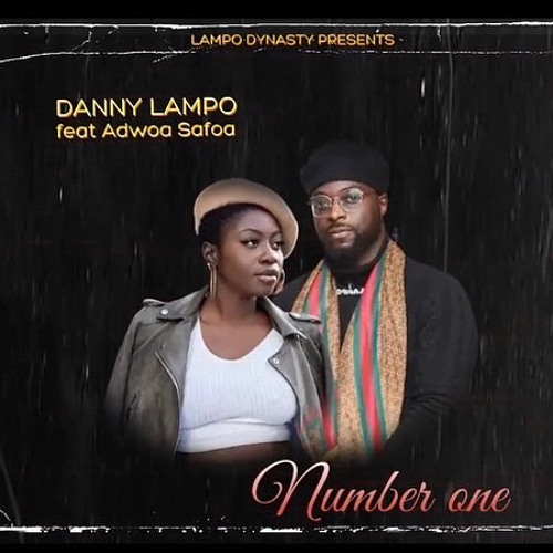 Stream Danny Lampo - Number One (feat. AJ Safoa).mp3 by DannyLampo | Listen  online for free on SoundCloud