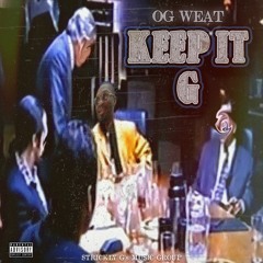 KEEP IT G