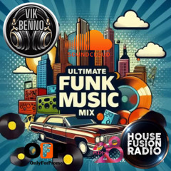 DJ Vik Benno Ultimte Funk Music Mix