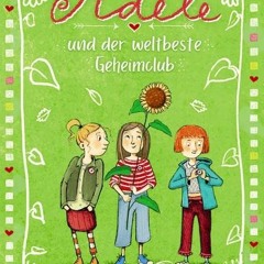 Télécharger eBook Adele und der weltbeste Geheimclub en téléchargement PDF gratuit GVwzJ