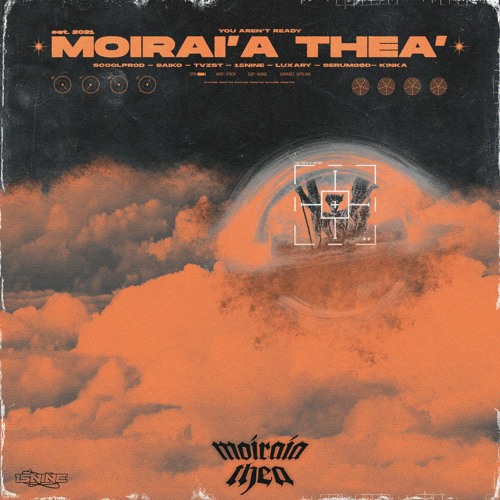 Moiraía Theá - scoolprod x SΛIKO x TVZst x 15Nine x Luxary x SERUMGØD x kinka