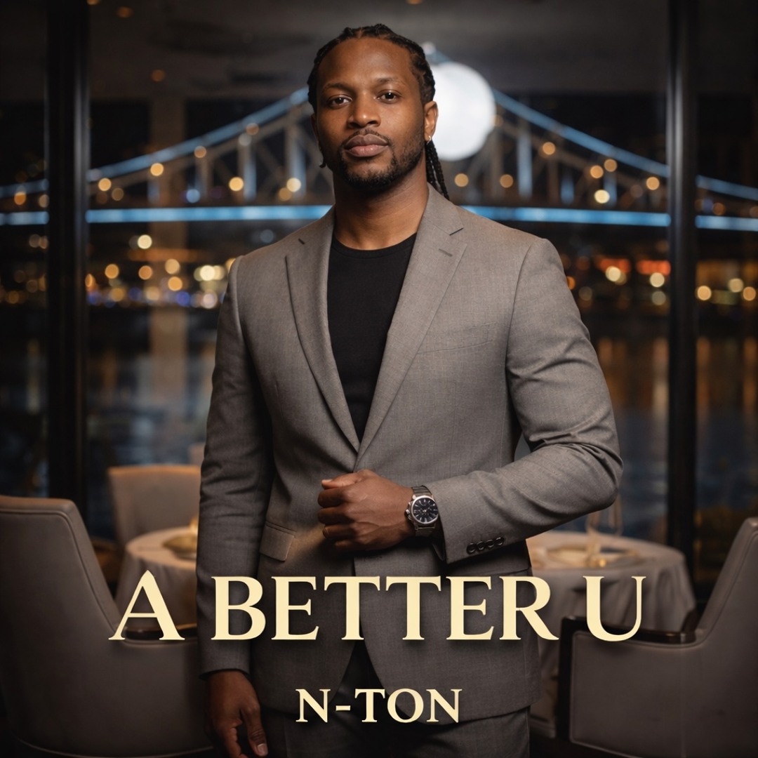 Stream A Better U by N-Ton | Listen online for free on SoundCloud