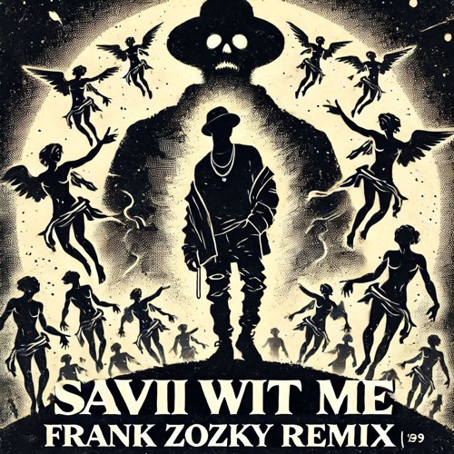 Wit Me (Frank Zozky Remix)