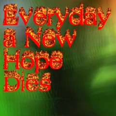 Everyday a New Hope