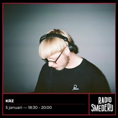 Radio Smederij - Get A Grip - KRZ - 05.01.24