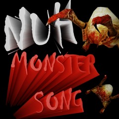 NUH - MONSTER SONG (FREE DL)