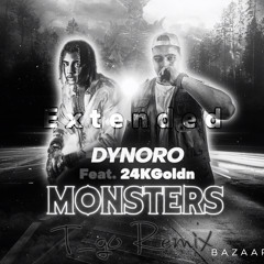 Dynoro - Monsters Extended Remix (T_go Remix)
