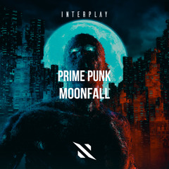 Prime Punk - Moonfall