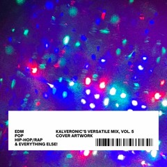 Kalv's Versatile Mix, Vol. 5