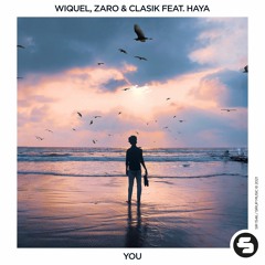 WIQUEL, Zaro & Clasik feat. HAYA - You