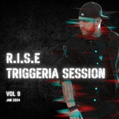 Triggeria Sessions - Vol.9 [January 2024]