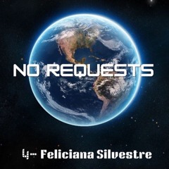 Felicianna Silvestre NO REQUESTS - Session #4