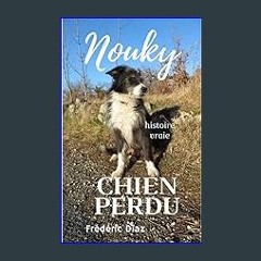 ebook [read pdf] 📖 Nouky chien perdu (French Edition) Read online