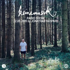 Keinemusik Radio Show by Jonathan Kaspar 22.05.2020