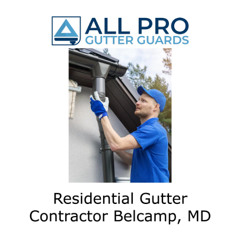 Residential Gutter Contractor Belcamp, MD