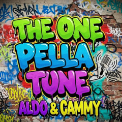 Aldo Muir & Cammy - The One Pella Tune [25]