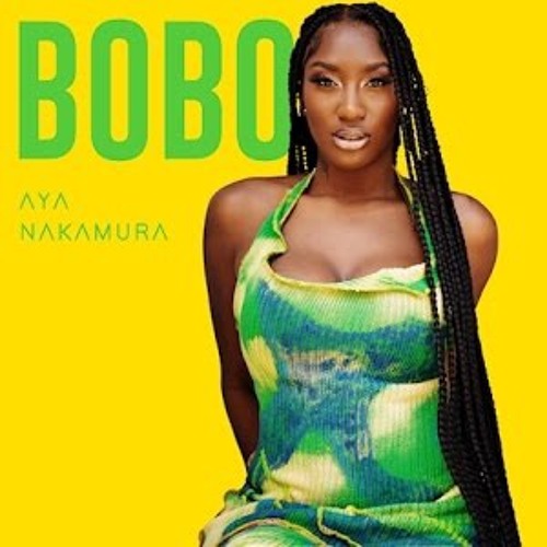 Aya Nakamura - LETS GET BOBO || SPVRKS ||