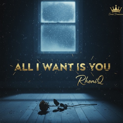 All I Want Is Just You