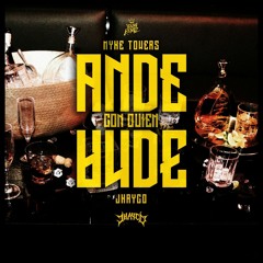 Myke Towers Ft Jhay Cortez - Ande Con Quien Ande