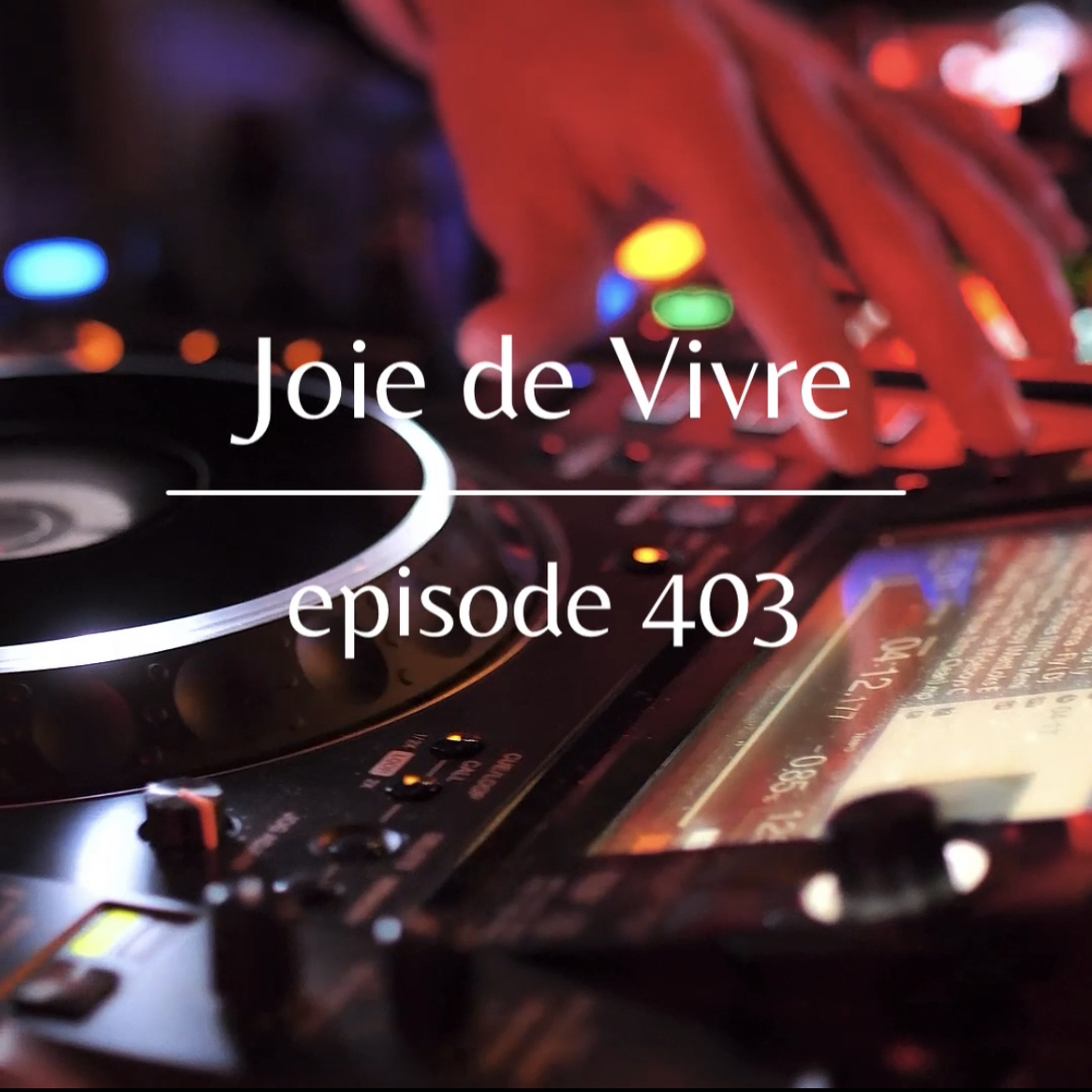 Joie de Vivre - Podcast