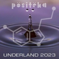 DJ Tinoman - Positeka @ Underland 2023