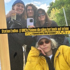 8M  /// IM JUST HERE TO DANCE // STATION ENDLOS