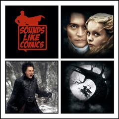 Sounds Like Comics Ep 308 - Sleepy Hollow (Movie 1999)