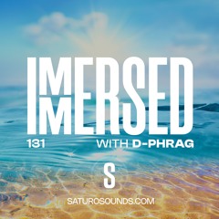 Immersed 131 (19 May 2025)