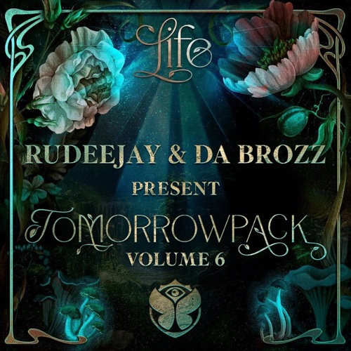 Rudeejay & Da Brozz pres. Tomorrowpack vol. 6 (SUPPORTED BY TIËSTO, NERVO at TOMORROWLAND & MORE...)
