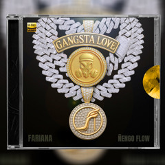 FARIANA, Ñengo Flow - Gangsta Love (Intro Dirty)