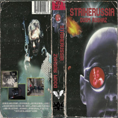 STRIKERUSSIA x DOOM RUSHAZ // mashup mix