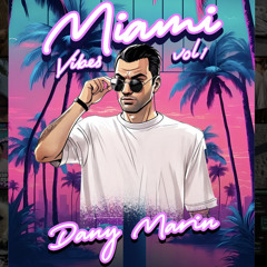 Miami Vibes Vol. 1