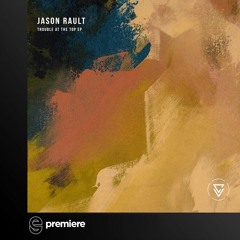 Premiere: Jason Rault - Mind Control - Unclosed Music