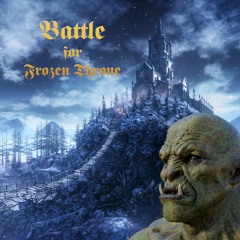 Battle for Frozen Throne