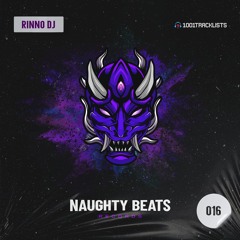 Naughty Cast 016 Rinno DJ