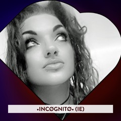 •INCØGNITØ• - Studio Mix (August 21, 2025)