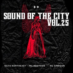 Sound Of The City Vol.25 - NATO Northeast / MC Hootson / MC Simpson