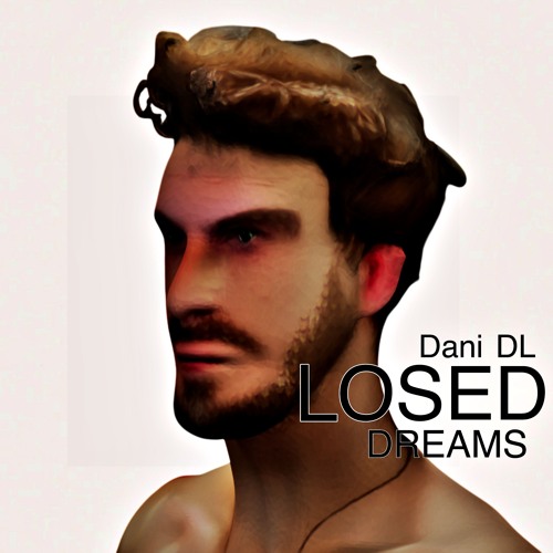 Dani DL - Losed Dreams (Original Mix)