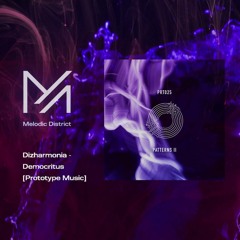 PREMIERE: Dizharmonia - Democritus [Prototype Music]