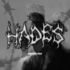 GHOSTEMANE - Hades (HARD REMIX) [FREE DL]
