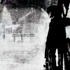 reason (p.iloveuwick)