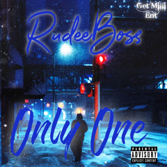 Rudeeboss - Only One (Prince Slomo Records)
