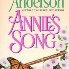 PDF/Ebook Annie's Song BY : Catherine Anderson