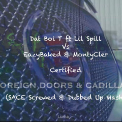 Foreign Doors & Cadillacs Certified & Counting (PEEKABOO & SACE Screwed & Dubbed Up Mashup)