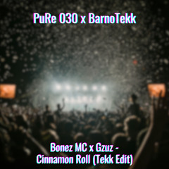 Cinnamon x Roll (Tekk Edit)