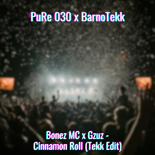 Cinnamon x Roll (Tekk Edit)