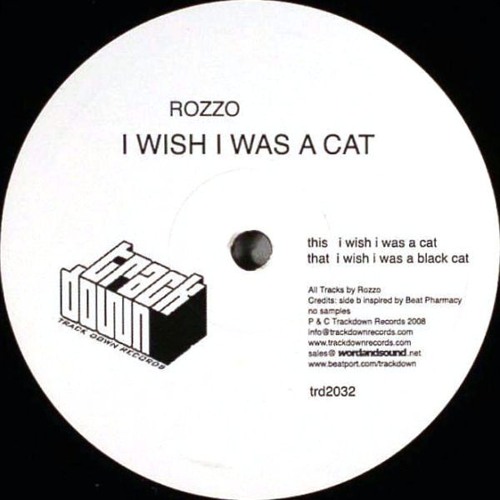 Rozzo - I Wish I Was a Cat